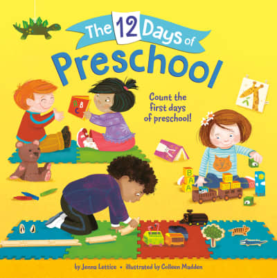 The 12 Days of Preschool by Jenna Lettice, Colleen Madden