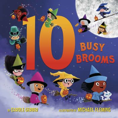 10 Busy Brooms by Carole Gerber, Michael Fleming