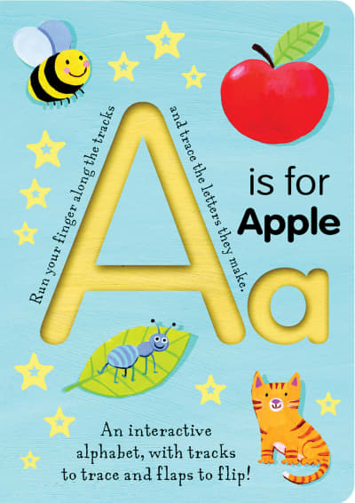 A is for Apple by Tiger Tales, Georgie Birkett