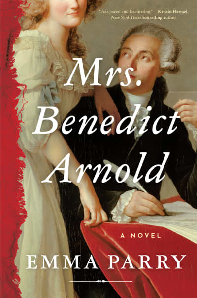 Mrs. Benedict Arnold by Emma Parry