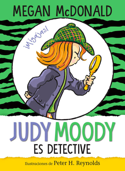 Judy Moody es detective / Judy Moody, Girl Detective by Megan McDonald, Peter H. Reynolds