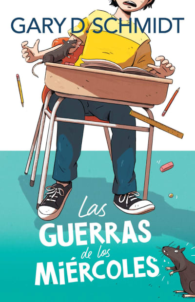 Las guerras de los miércoles / The Wednesday Wars by Gary D. Schmidt