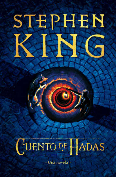 Cuento de hadas: Una novela / Fairy Tale by Stephen King