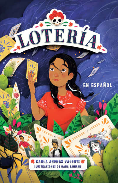 Lotería (Spanish Edition) by Karla Arenas Valenti, Dana Sanmar