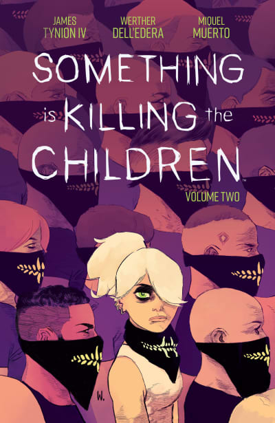 Something is Killing the Children Vol. 2 by James Tynion IV, Werther Dell'Edera