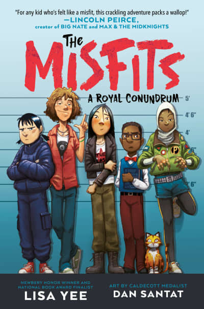 A Royal Conundrum (The Misfits) by Lisa Yee, Dan Santat