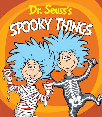 Dr. Seuss&#039;s Spooky Things by Dr. Seuss, Tom Brannon