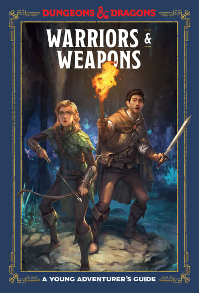 Warriors &amp; Weapons (Dungeons &amp; Dragons) by Jim Zub, Stacy King, Andrew Wheeler, Official Dungeons &amp; Dragons Licensed