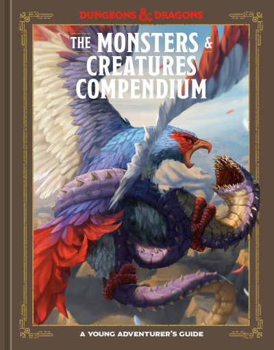 The Monsters &amp; Creatures Compendium (Dungeons &amp; Dragons) by Jim Zub, Official Dungeons &amp; Dragons Licensed, Stacy King, Andrew Wheeler