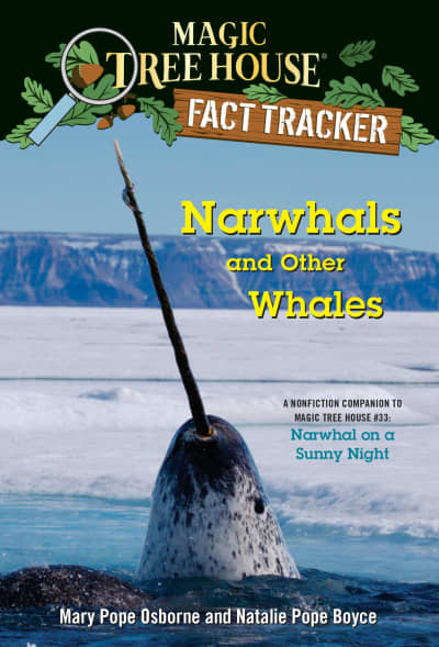 Narwhals and Other Whales by Mary Pope Osborne, Natalie Pope Boyce, Isidre Mones