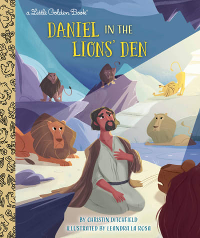 Daniel in the Lions' Den by Christin Ditchfield, Leandra La Rosa