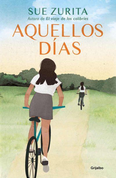 Aquellos días / Those Days by Sue Zurita