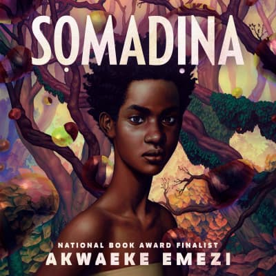 Somadina by Akwaeke Emezi, Nene Nwoko, Akwaeke Emezi