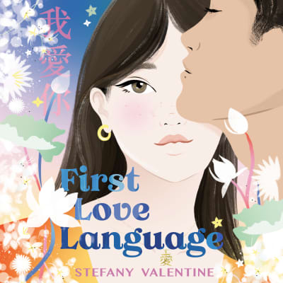 First Love Language by Stefany Valentine, Jen Zhao