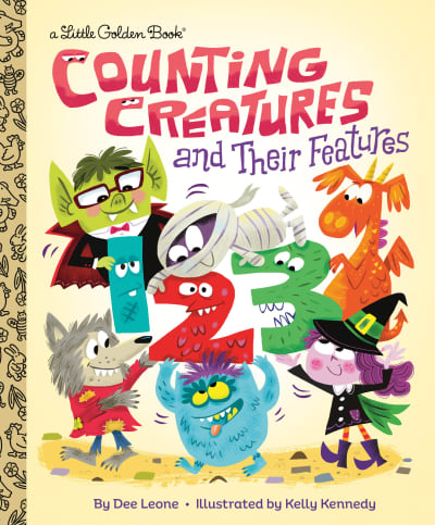 Counting Creatures and Their Features by Dee Leone, Kelly Kennedy