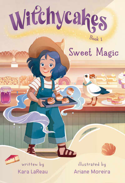 Witchycakes #1: Sweet Magic by Kara LaReau, Ariane Moreira