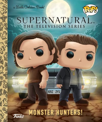 Supernatural The Television Series: Monster Hunters! (Funko Pop!) by Benjamin Harper, Robert Islas
