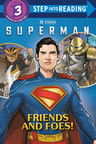 SUPERMAN: Friends and Foes! by Random House, Random House
