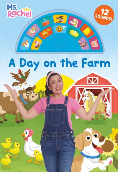 A Day on the Farm (Ms. Rachel) by Ms. Rachel, Random House