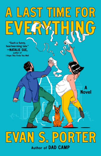 A Last Time for Everything by Evan S. Porter