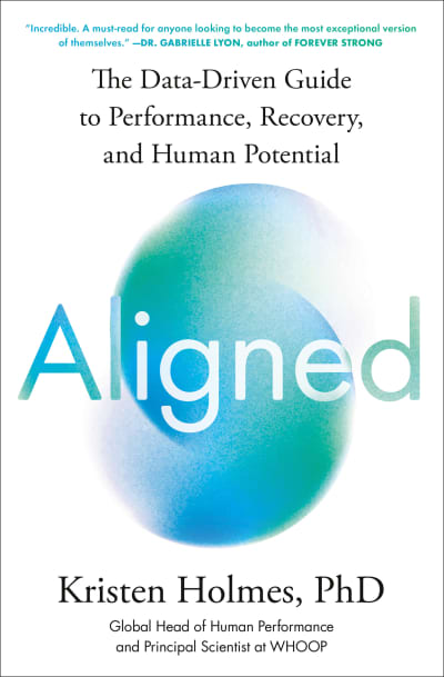 Aligned by Kristen Holmes, PhD
