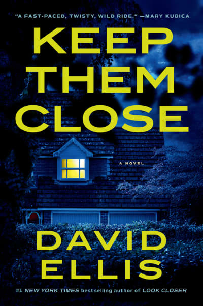 Keep Them Close by David Ellis