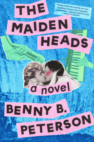 The Maidenheads by Benny B. Peterson