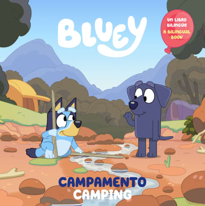 Bluey: Camping/Campamento (Bilingual English-Spanish Edition) by Penguin Young Readers Licenses