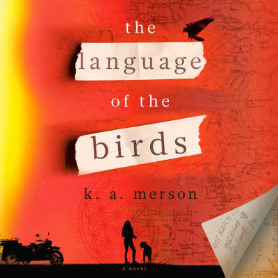 The Language of the Birds by K.A. Merson, Jorjeana Marie