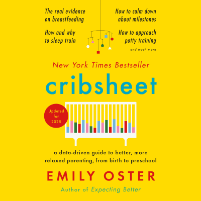 Cribsheet by Emily Oster, Emily Oster