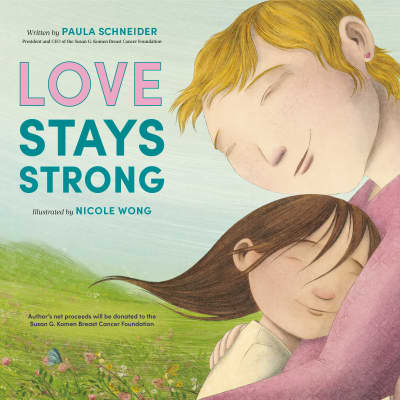 Love Stays Strong by Paula Schneider, Xe Sands
