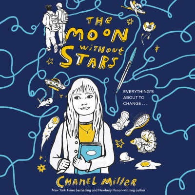 The Moon Without Stars by Chanel Miller, Sunny Lu, Chanel Miller