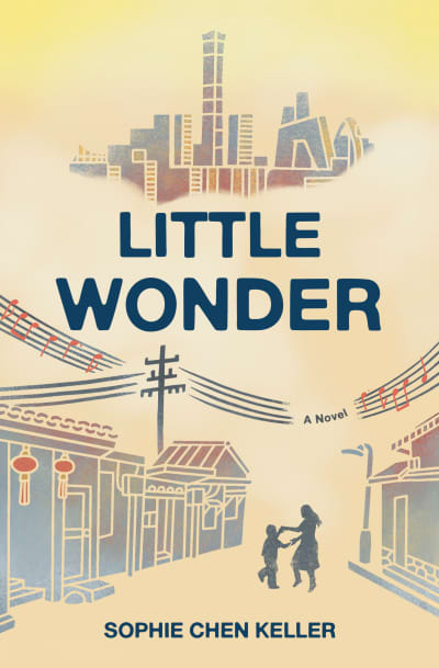 Little Wonder by Sophie Chen Keller