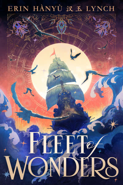 Fleet of Wonders by Erin Hànyù Lynch
