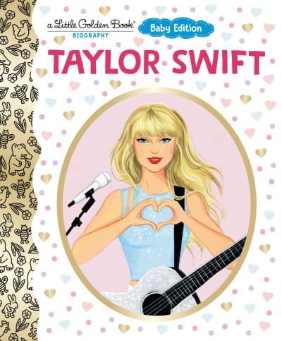 Taylor Swift: Baby Edition (A Little Golden Book Biography) by Wendy Loggia, Elisa Chavarri