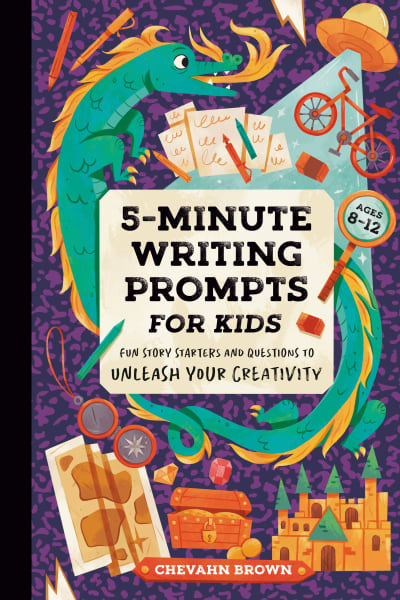 5-Minute Writing Prompts for Kids by Chevahn Brown, Aditi Kakade Beaufrand