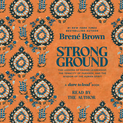 Strong Ground by Brené Brown, Brené Brown