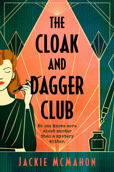 The Cloak and Dagger Club by Jackie McMahon