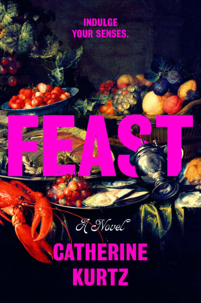 Feast by Catherine Kurtz
