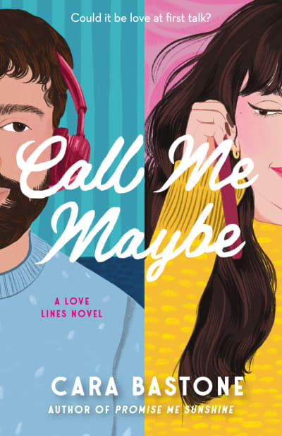 Call Me Maybe by Cara Bastone