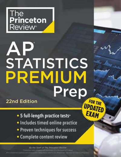 Princeton Review AP Statistics Premium Prep, 22nd Edition by The Princeton Review