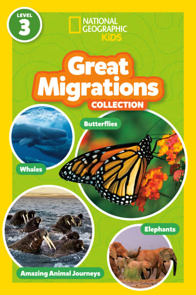 Great Migrations Collection (National Geographic Kids Readers, Level 3) by National Geographic Kids