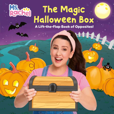 The Magic Halloween Box: A Lift-the-Flap Book of Opposites! (Ms. Rachel) by Ms. Rachel, Mr. Aron, Loryn Brantz, Heather Martinez