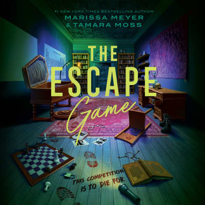The Escape Game by Marissa Meyer, Tamara Moss, Keylor Leigh, Ryan Vincent Anderson