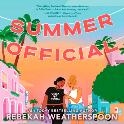 Summer Official by Rebekah Weatherspoon, Brie Carter, CJ Locks