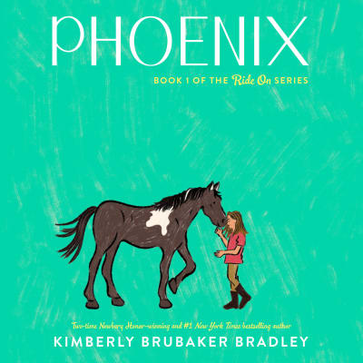Phoenix by Kimberly Brubaker Bradley, Emma Ladji