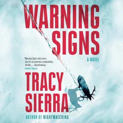 Warning Signs by Tracy Sierra, Michael Crouch