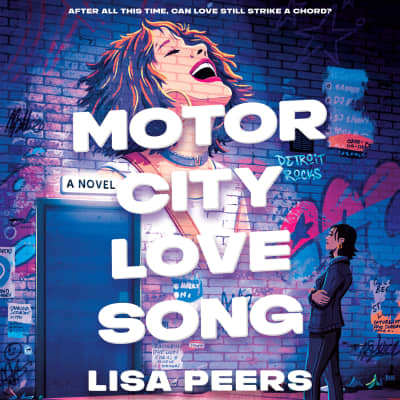 Motor City Love Song by Lisa Peers, Bailey Carr, Barrie Kreinik, Lisa Peers