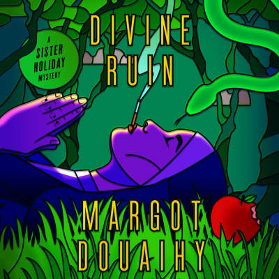 Divine Ruin by Margot Douaihy, Mara Wilson