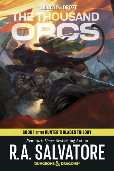 The Thousand Orcs: Dungeons & Dragons by R.A. Salvatore